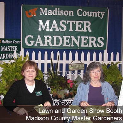 Lawn and Garden Show Booth Madison County Master Gardeners